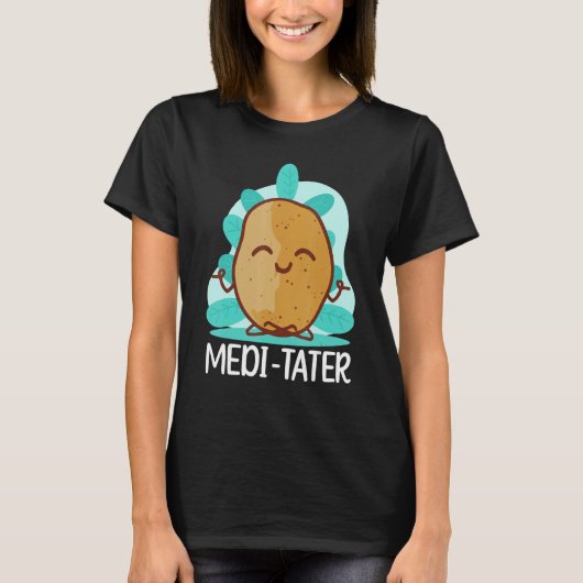 Buddhism Buddhist Buddha Potato Medi Tater T-shirt (Voorkant)