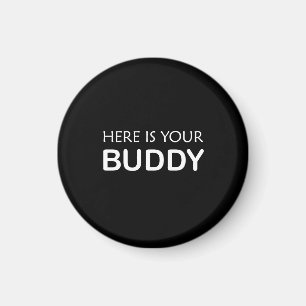 Buddy Magnet – Vet zwart-wit ontwerp Magneet