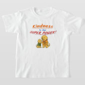 Buddy sharing "Kindness Is Our Super Power" T-shirt (Laagn)