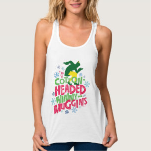 Buddy the Elf Cotton Headed Ninny-Muggins Tanktop