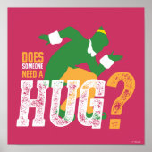 Buddy the Elf Does Someone Need a Hug Poster (Voorkant)