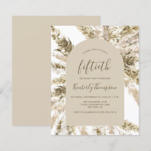 Budget Boho Pampas Grass Arch 50th Birthday Invite