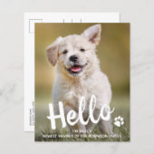 Budget Hallo New Pet Photo Puppy Dog Aankondiging (Voorkant / Achterkant)