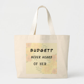 Budget? Nooit gehoord van haar dagelijkse Canvas t Grote Tote Bag