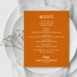 Budget Simple Elegant Burnt Orange Menu Mariage<br><div class="desc">Une carte de menu à prix abordable, papier brûlé orange dîner avec vos choix de nourriture en lettrage blanc chic, est parfaite pour une réception de mariage moderne, dîner de répétition mariage, fête d'anniversaire, ou tout événement spécial avec un dîner assis. Mesures 4, 5 po x 5, 6 po (ou...</div>