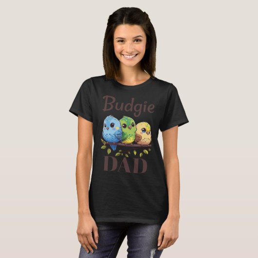 Budgie Dad Budgerigar Parakeet Bird 15 T-shirt (Voorkant volledig)