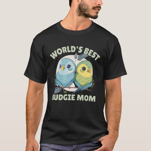 Budgie Mom Budgerigar Parakeet Bird 53 T-shirt (Voorkant)