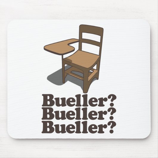 Bueller? Bueller? Bueller? Muismat (Voorkant)