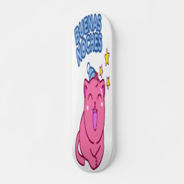 Buenos Noches - Good Night Skateboard