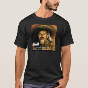 Buffalo Bill Cody Zijn Pistool & Citaat Cadeaus & T-shirt