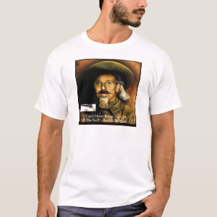 Buffalo Bill Cody Zijn Pistool & Citaat Cadeaus & T-shirt