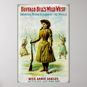 Buffalo Bill's Wilde West Poster Annie Oakley