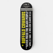 BUFFALO LÂCHES 8 1/4" Planche de Skateboard (Recto)