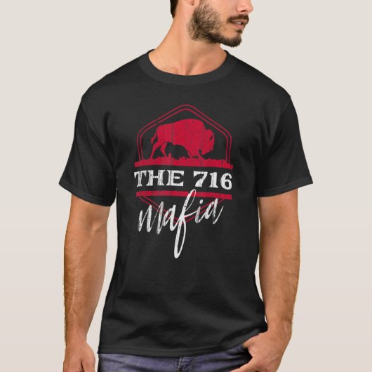 Buffalo Mafia for The 716 Area Code Buffalo NY T-shirt (Voorkant)