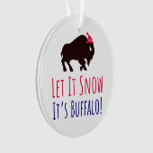 Buffalo NY Laisser Il Neige Cute Buffalo 716 Noël (devant)