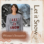 Buffalo Plaid Let It Snow Women's Sweatshirt