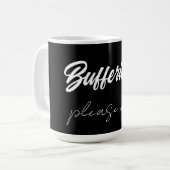 Buffering....even geduld aub  koffiemok (Voorkant links)