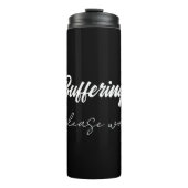 Buffering....please wait  thermosbeker (Voorkant)