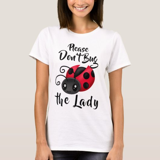 Bug de Lady Kawaii Ladybug niet. T-shirt (Voorkant)