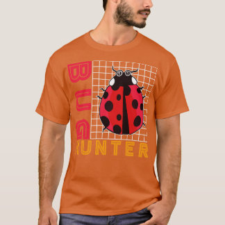 Bug Hunter T-shirt