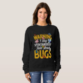Bug Insect Science I Talk Spontaneously About Bugs Trui (Voorkant volledig)