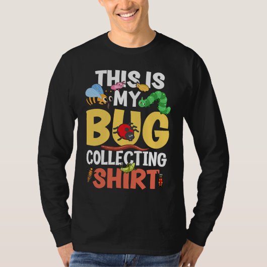 Bug  Insect Science This is My Bug Collecting Outf T-shirt (Voorkant)