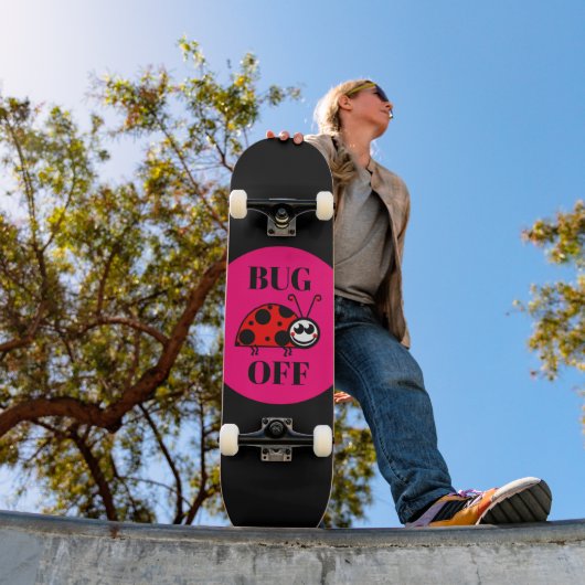 Bug Off Skateboard (Buiten 1)