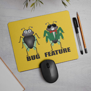 Bug vs Feature Muismat