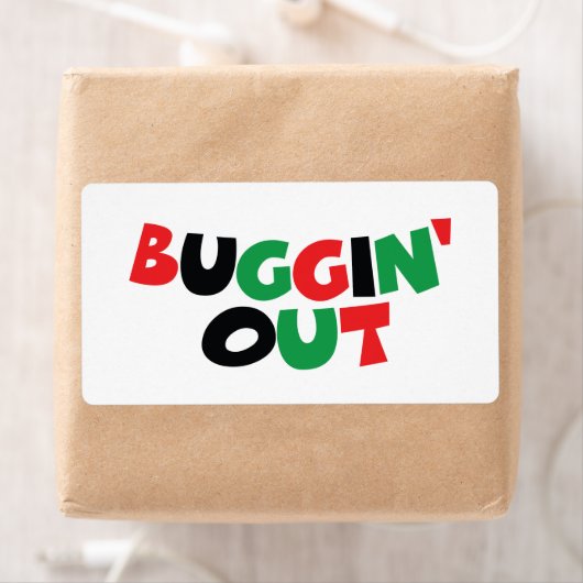 Buggin-out Etiket (Insitu)