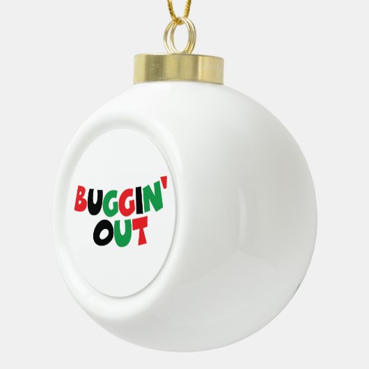 Buggin-out Keramische Bal Ornament (Rechts)