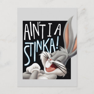 BUGS BUNNY™... ik ben geen Stinka. Briefkaart