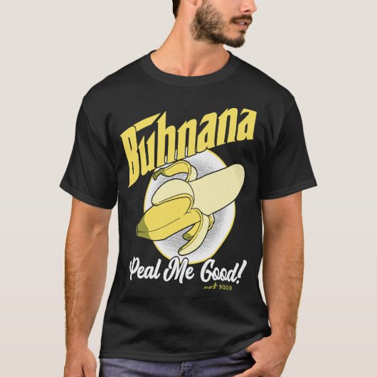Buhnana Peal Me Good Yellow Banana T-shirt (Voorkant)