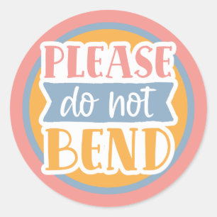 Buig alstublieft niet ronde sticker