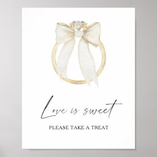 Buig, Ring bruids douche Liefde is zoet neem een t Poster