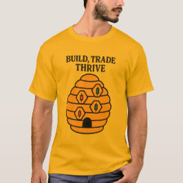 Build, Trade, Thrive Trader T-shirt