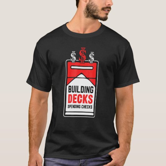 Building Decks Spending Checks Game Card Collector T-shirt (Voorkant)