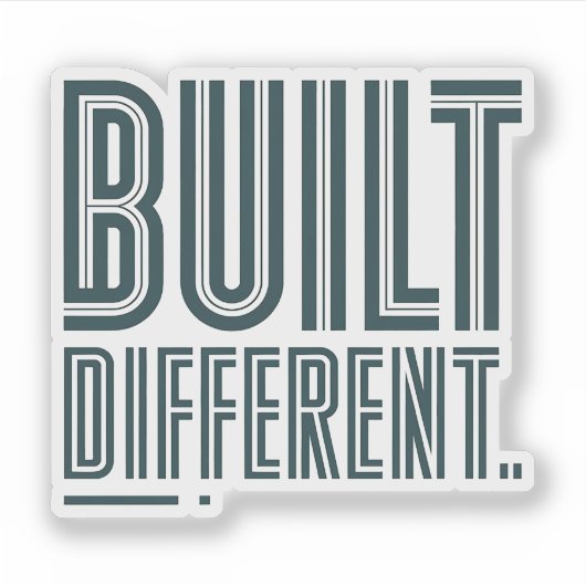 Built Different Graphic Sticker (Voorkant)