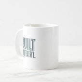 Built Different Statement Mug (Devant gauche)