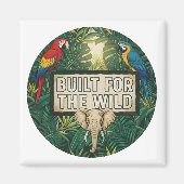 Built for the Wild Magneet (Voorkant)