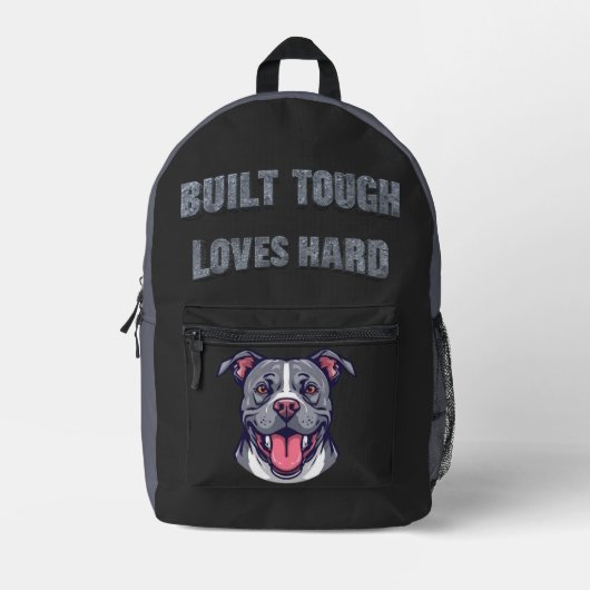 Built Tough Pit Bull - Bully Dog Lover Bedrukte Rugzak (Voorkant)