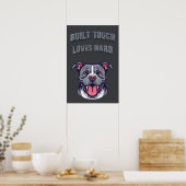 Built Tough Pit Bull - Bully Dog Lover Graphic Art Poster (Keuken)