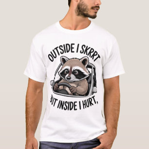 Buiten Skrrt ik Binnen Doe ik Raccoon Rijdt Meme p T-shirt