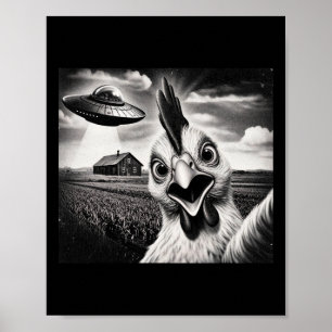 Buitenaardse Kip Selfie Met Ufo  Poster