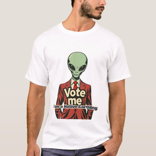 Buitenaardse regeringskandidaat t-shirt (Voorkant)
