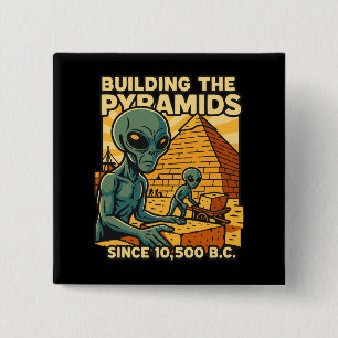 Buitenaardsen bouwen piramides bouw bemanning vierkante button 5,1 cm