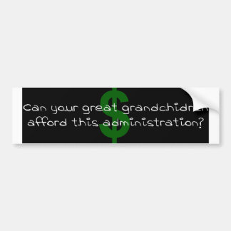 Buitensporige uitgaven bumpersticker