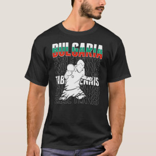 Bulgaarse Tennis voor Tennis voor Bulgaarse pingpo T-shirt