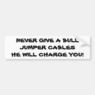 Bull Battery Cables pun opladen Bumpersticker