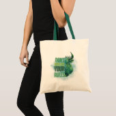 Bull design | Reminder | Motivation Tote Bag (Voorkant (product))