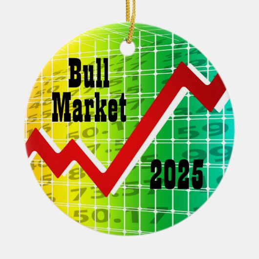 Bull Market 2025 Keramisch Ornament (Voorkant)